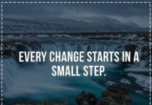 Every change starts in a small step.